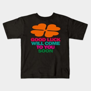 Good Luck Kids T-Shirt